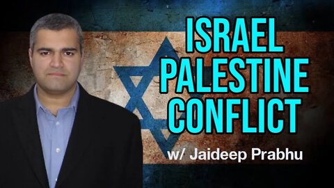 Israel Palestine Conflict