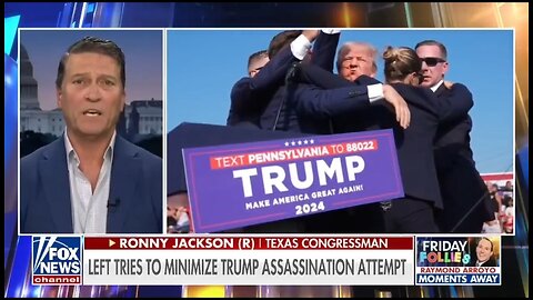 Rep Ronny Jackson Sets The Record Straight On Those Minimizing Assassination Attempt