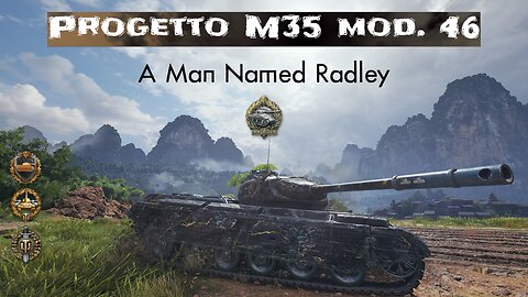 World of Tanks | Progetto M35 mod. 46 | 7k and a Radley-Walters'
