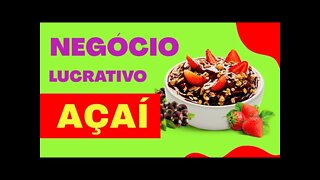 Como montar uma loja de açaí em 2022 investido pouco dinheiro | NEGÓCIO LUCRATIVO