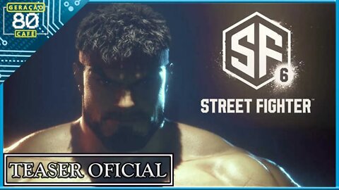 STREET FIGHTER 6 - Teaser Trailer de Anúncio (Legendado)
