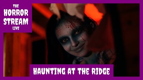 Haunting at the Ridge is a Haunt Unlike Any Other [Horror Buzz]