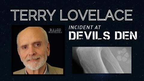 Radio Wasteland - Incident at Devils Den | Terry Lovelace