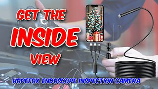 Hopefox Endoscope Inspection Camera Review