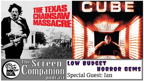 Low Budget Horror Gems | The Texas Chain Saw Massacre, Cube