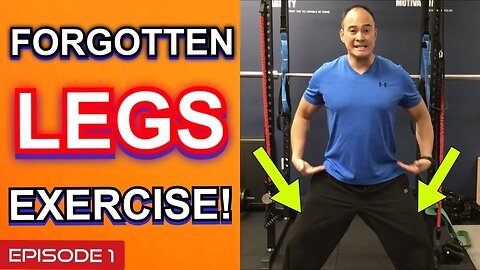 BEST LEGS EXERCISE YOU’RE NOT DOING! Episode 1 | Dr Wil & Dr K
