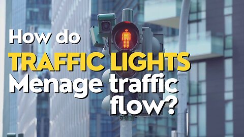 How do traffic lights menage traffic?