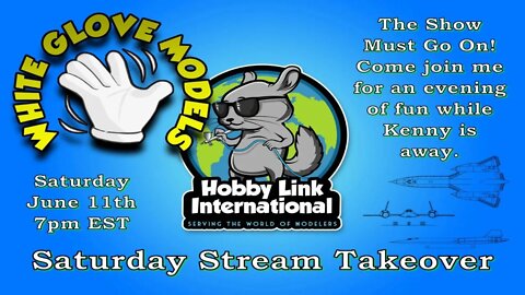Hobby Link International Saturday Night Hangout - June 11th 2022 Takeover!