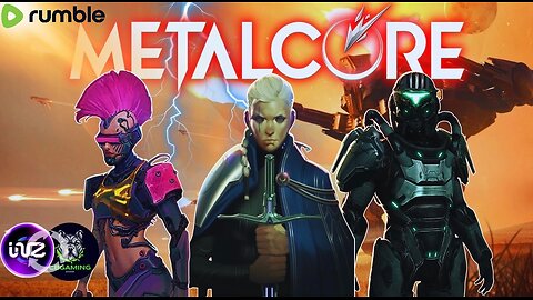 CLOSED BETA #MetalCoreGame With CBGAMING #RumbleTakeover