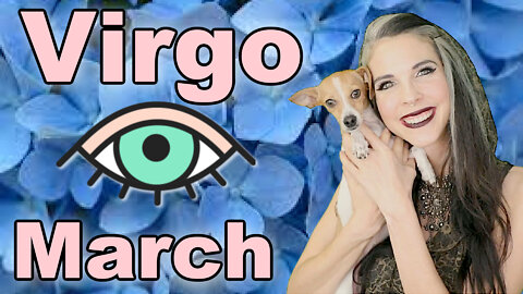 Virgo March 2022 Horoscope in 3 Minutes! Astrology for Short Attention Spans - Julia Mihas