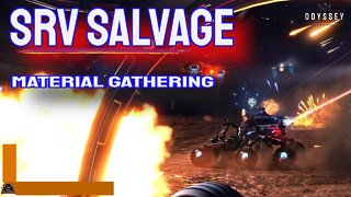SRV salvage mission MATERIAL FARMING // Elite Dangerous Odyssey