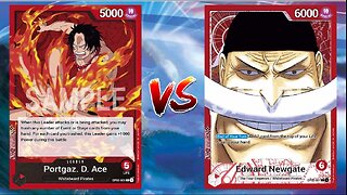 One Piece TCG Fire Fist Ace VS Whitebeard!!