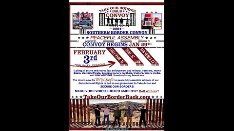 Take Our Border Back Convoy 🇺🇸 (starts today)