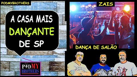 CONHEÇA A BALADA DANÇANTE "ZAIS" EM SÃO PAULO