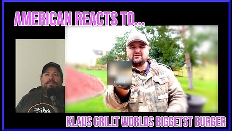 Worlds Best Cheeseburger? American Reacts to Klaus Grillt