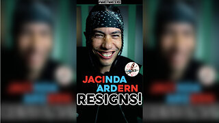 JACINDA ARDERN RESIGNS!