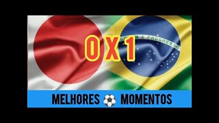 Japão 0 x 1 Brasil | Gols e Melhores Momentos | Hoje