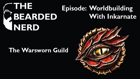 Worldbuilding with Inkarnate: The Warsworn Guild