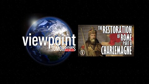 The Restoration of Rome Part 2 - Charlemagne