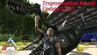 Ark Tropeognathus Reveal Updated