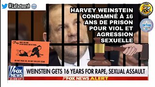 Harvey Weinstein condamné à 16 ans de prison pour viol et agression sexuelle