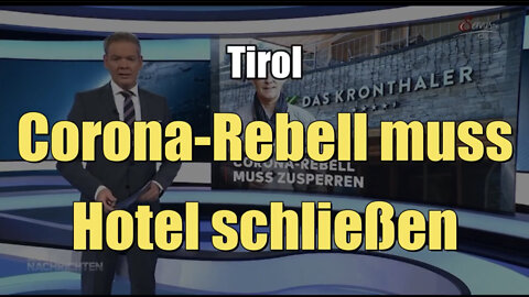 Tirol: Hotel-Rebell will nicht schließen (10.10.2022)