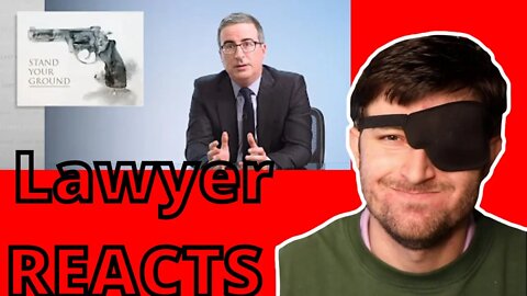 Lawyer Reacts to "Stand Your Ground: John Oliver"