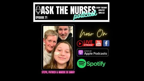 Ask The Nurses Podcast Maddie De Garay, Vaccine injured Episode 71