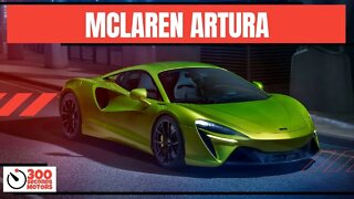 MCLAREN ARTURA next generation High Performance Hybrid supercar