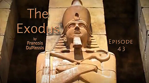 The Exodus: Ep 43 - Balaam[2]: A Donkey Speaks by Francois DuPlessis