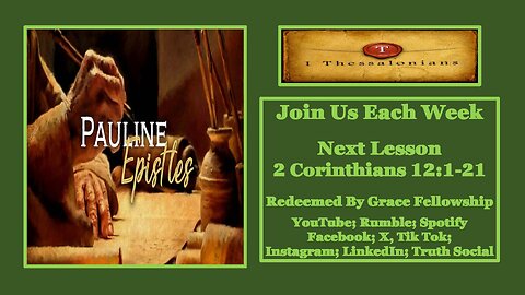 The Pauline Epistles - 2 Corinthians 12:1-21