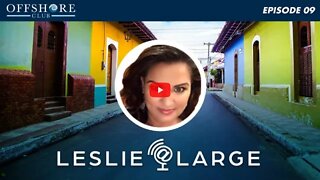 Leslie At Large | Episode 9