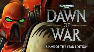 Dawn Of War Trailer