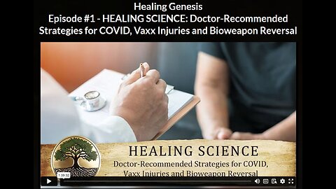 HGR- Ep 1 BONUS-1: Doctor-Recommended Strategies for COVID, Vaxx Injuries and Bioweapon Reversal