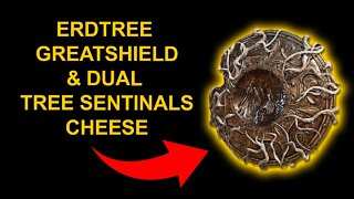 Dual Tree Sentinals (Cheese) & Erdtree Greatshield - Elden Ring