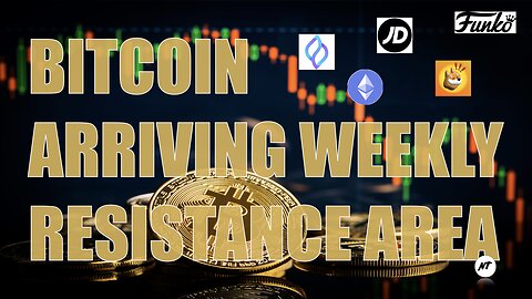 Bitcoin arriving weekly resistance area | NakedTrader
