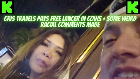 TBT: Cris Travels Pays Freelancer In Coins LMAO + Some weird fevers achieved #kickstreaming