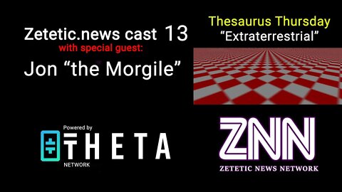 Full Episode 13 Zetetic News Cast - Extraterrestrial = Extra Land?