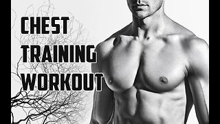 Chest Training Workout