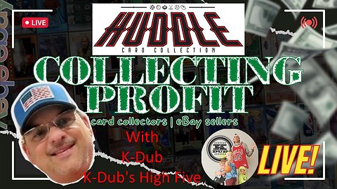 Collecting Profit Podcast Ep.69 w/ K-Dub of K-Dub's High Five