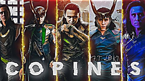 Copines Ft.Loki Edit || Copines X Loki Edit Status || I Am The Loki Of Asgard || Copines Song Status