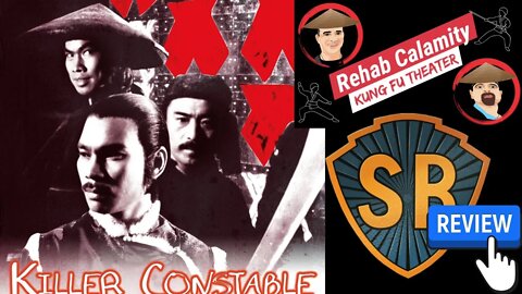 Killer Constable! Kung Fu Theater! REVIEW #shawbrothers #shaolintemple #kungfu #martialarts