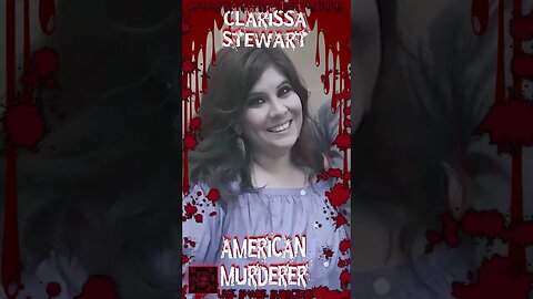 Clarissa Stewart admitted to shaking her baby #newshorts #morbidfacts #truecrimestory