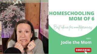 Best Advice from a Homeschooling Mom of 6
