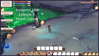 Immortal Life Episode 3