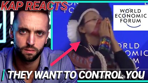 WARNING: The WEF wants to control you... WAKE UP! | Kap Reacts