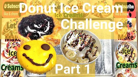 Donut Ice Cream Challenge Part 1