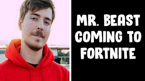 Mr Beast Coming To Fortnite