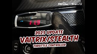 Vaitrix / Stealth Throttle Controller 2023 Update!