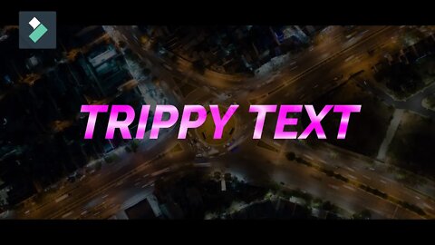 Trippy Text | WONDERSHARE FILMORA | Tutorial